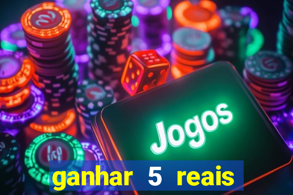 ganhar 5 reais agora pix